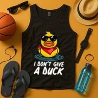 Funny I Dont Give A Duck Tank Top thumb 4