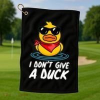 Funny I Dont Give A Duck Golf Towel thumb 1