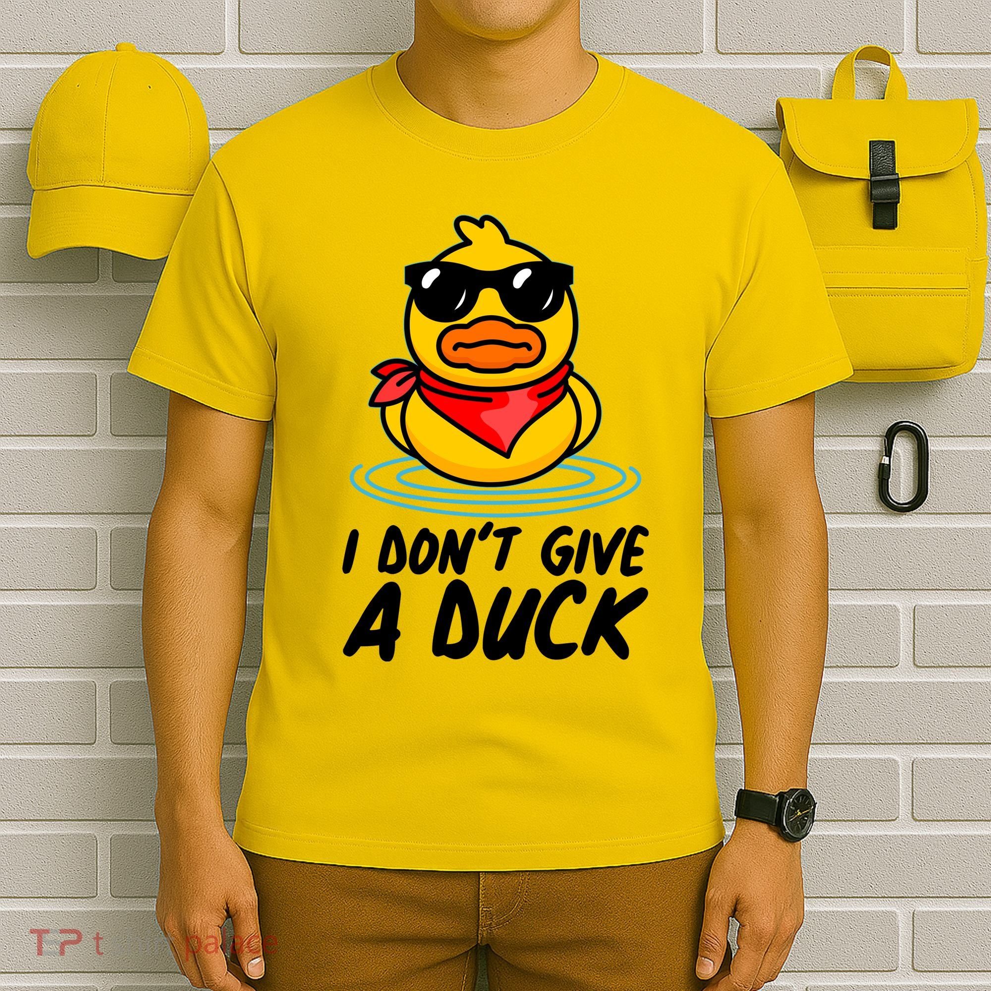 Funny I Dont Give A Duck T-Shirt