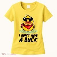 Funny I Dont Give A Duck Women's T-Shirt thumb 0