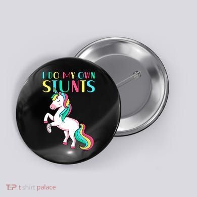 Funny I Do My Own Stunts Broken Arm Cute Magical Unicorn Button