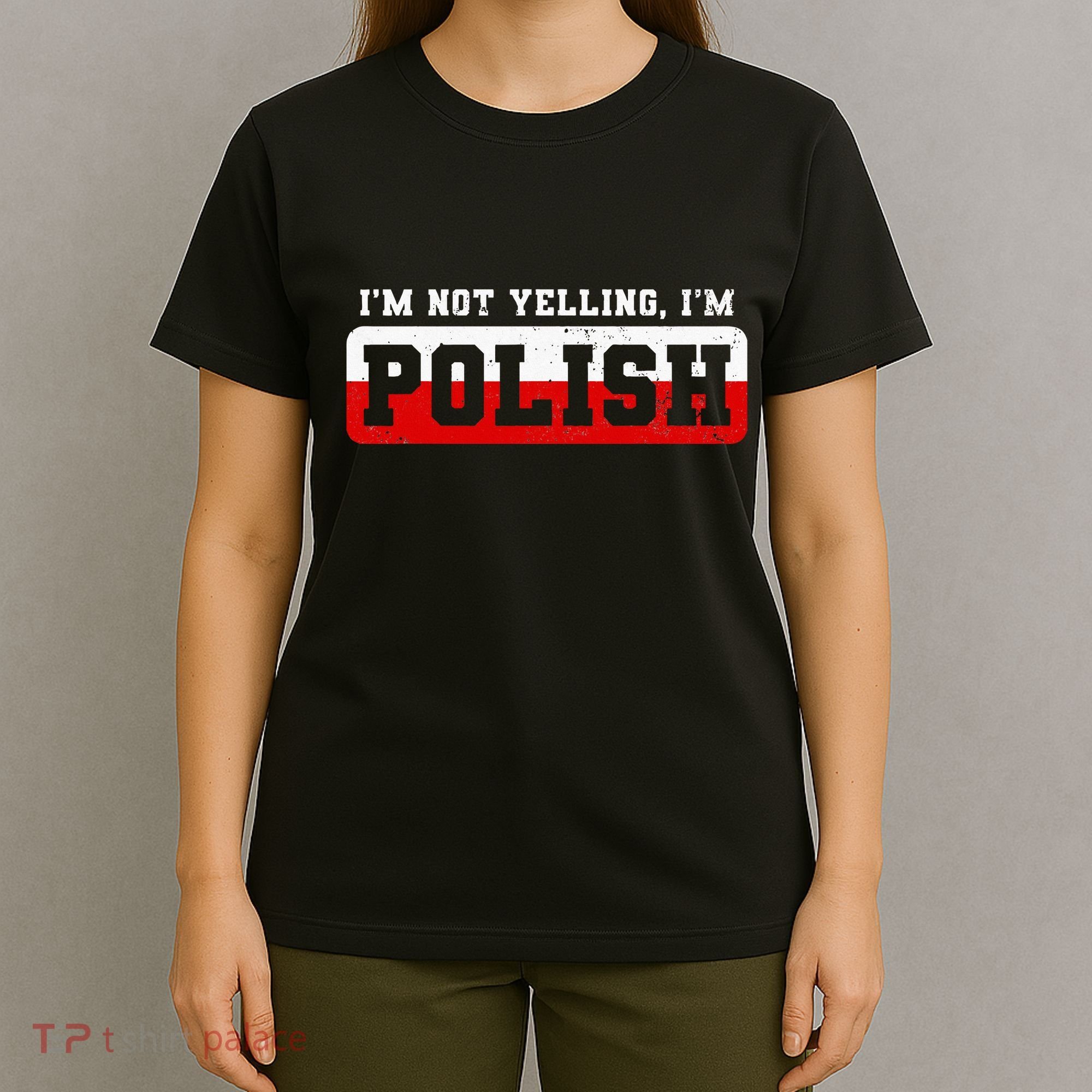 Funny I DonT Scream IM Polish Funny T-Shirt