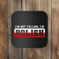 Funny I DonT Scream IM Polish Funny Coaster thumb 0