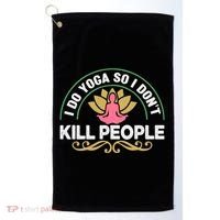 Funny I Do Yoga So I Don't Kill People Golf Towel thumb 0