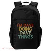 Funny Im Dave Doing Dave Things Backpack thumb 0