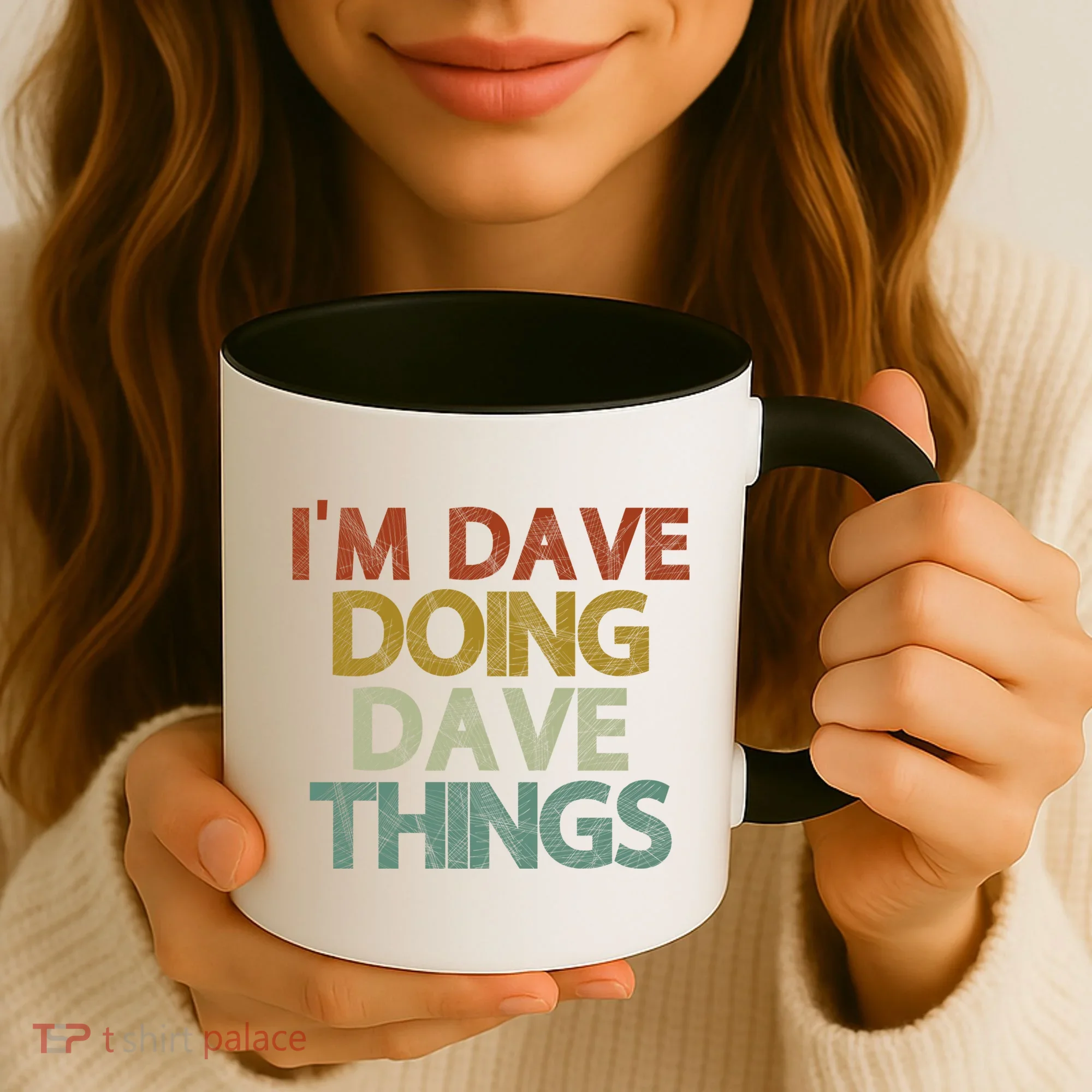 Funny Im Dave Doing Dave Things Coffee Mug