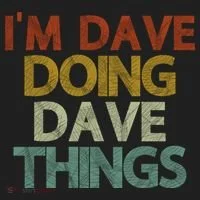 Funny Im Dave Doing Dave Things Beanie thumb 2