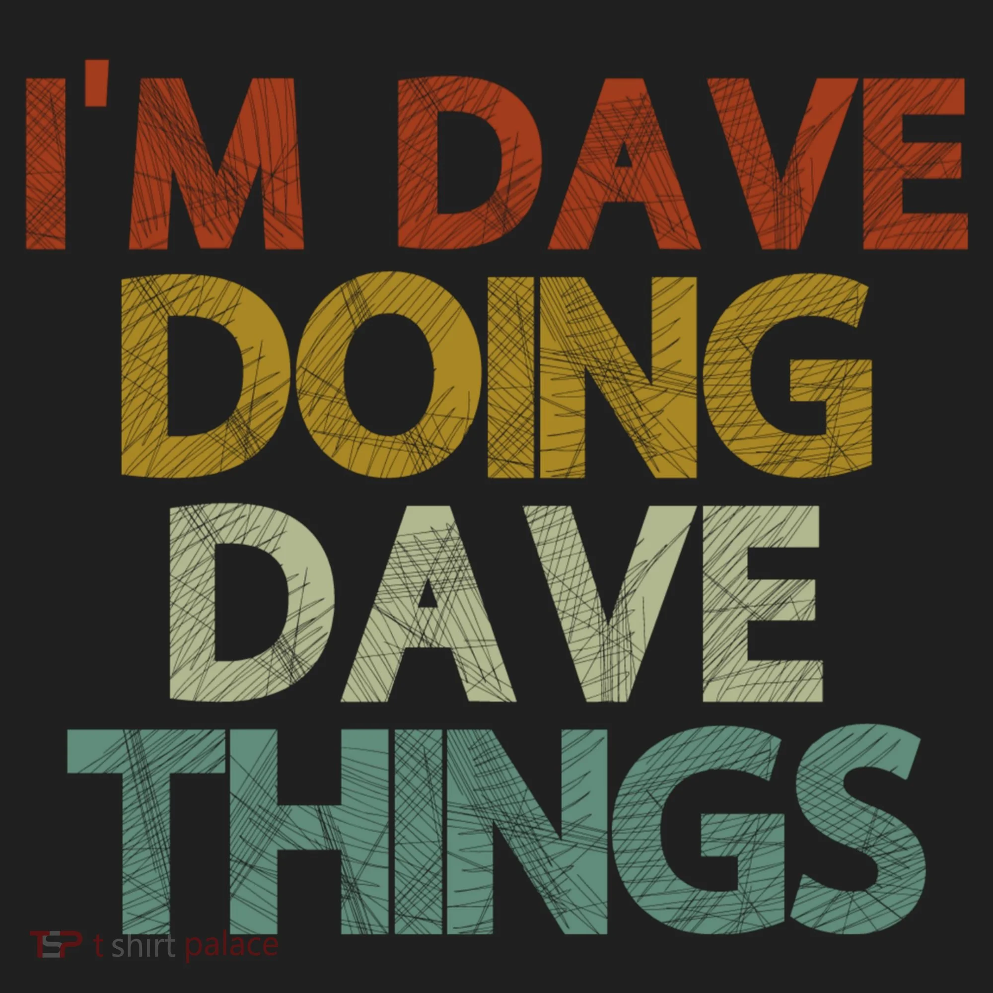 Funny Im Dave Doing Dave Things Beanie