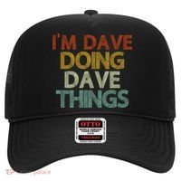 Funny Im Dave Doing Dave Things Hat thumb 0