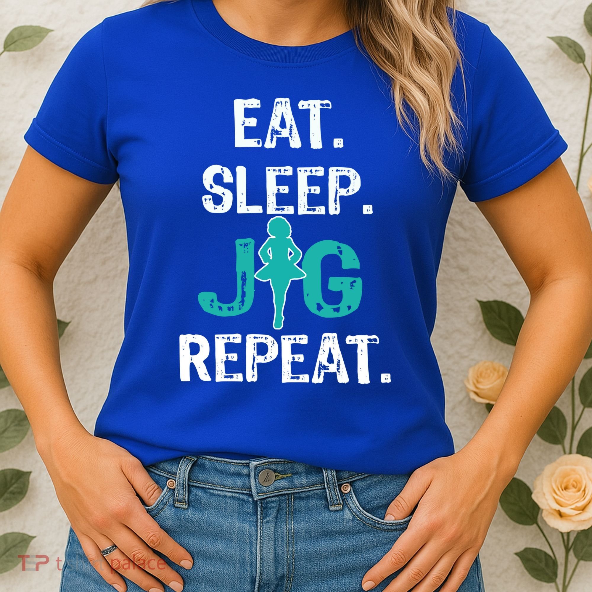 Funny Irish Dance Gift Cool Gift Eat Sleep Jig Repeat Women's T-Shirt