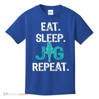 Funny Irish Dance Gift Cool Gift Eat Sleep Jig Repeat Kids T-Shirt