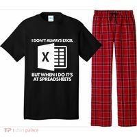 Funny I Don't Always Excel But When I Do It's At Spreadsheets Pajama Set thumb 0