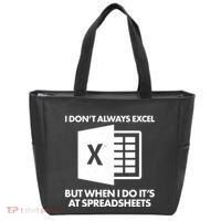 Funny I Don't Always Excel But When I Do It's At Spreadsheets Tote Bag thumb 0