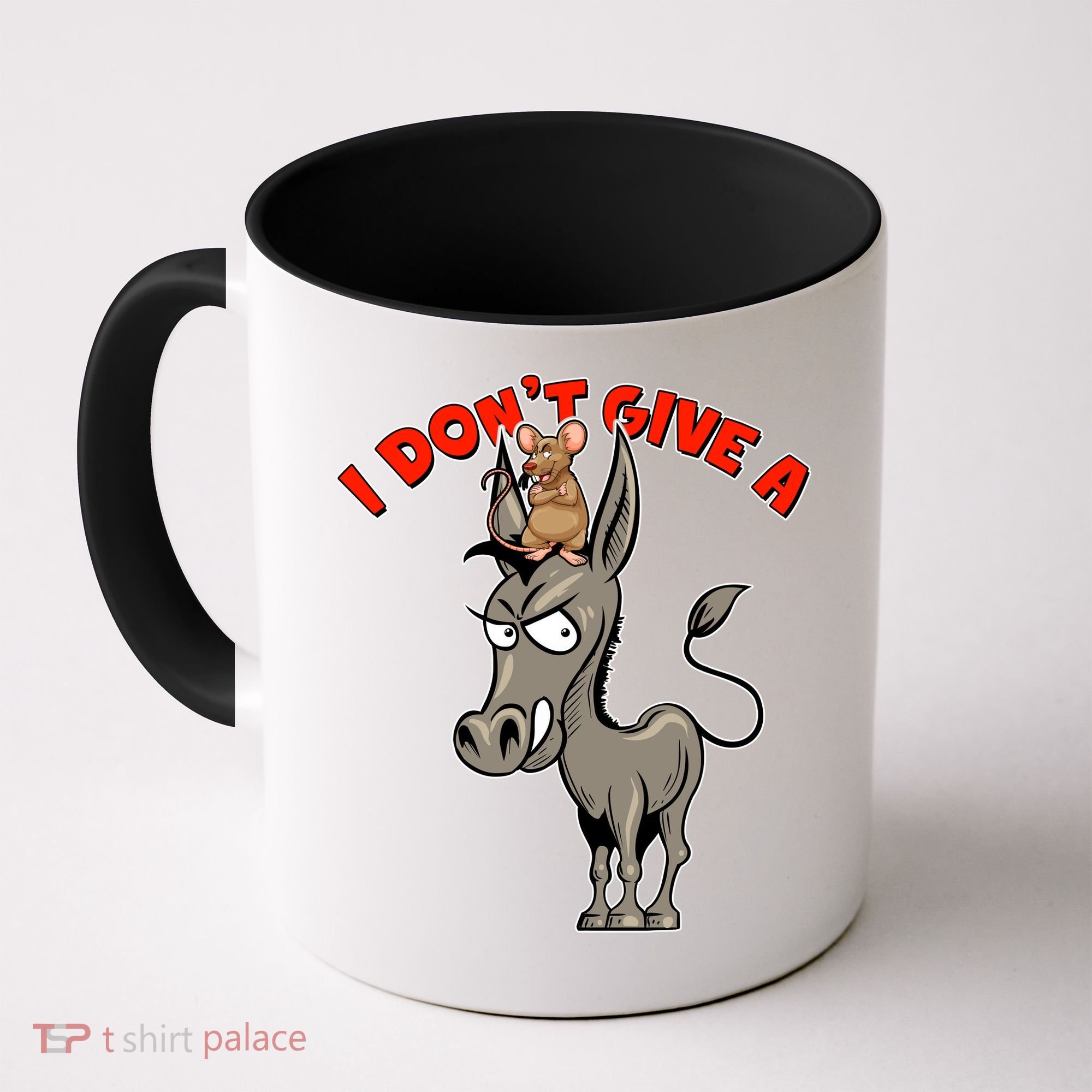 Funny I Don't Give A Rat's Ass Coffee Mug