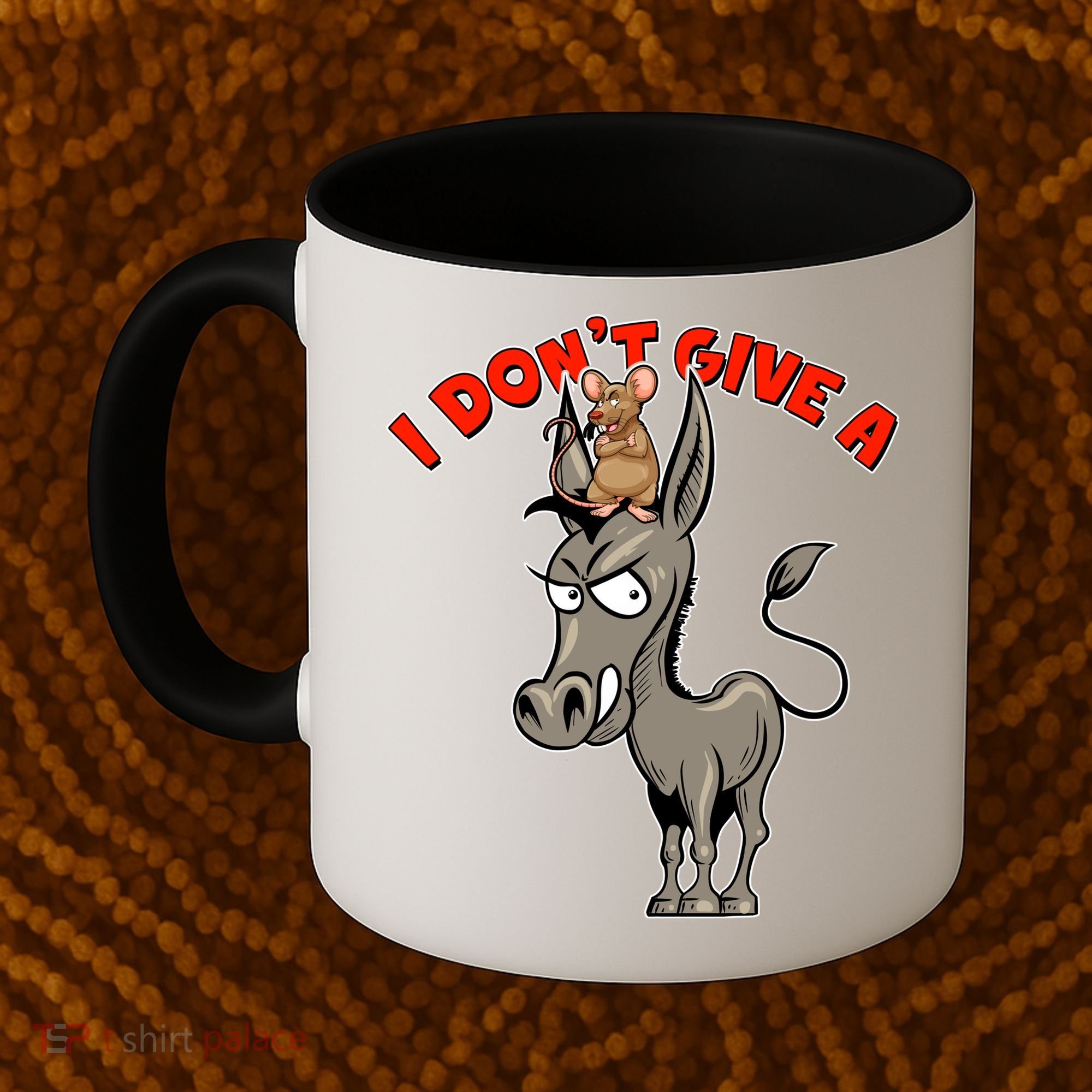 Funny I Don't Give A Rat's Ass Coffee Mug