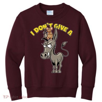 Funny I Don't Give A Rat's Ass Kids Sweatshirt