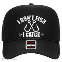 Fishing I DonT Fish I Catch Hat thumb 0