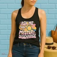 Funny Inappropriate Discharge Adult Humor Embarrassing Women's Tank Top thumb 2