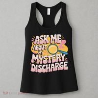 Funny Inappropriate Discharge Adult Humor Embarrassing Women's Tank Top thumb 3