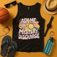 Funny Inappropriate Discharge Adult Humor Embarrassing Tank Top thumb 4