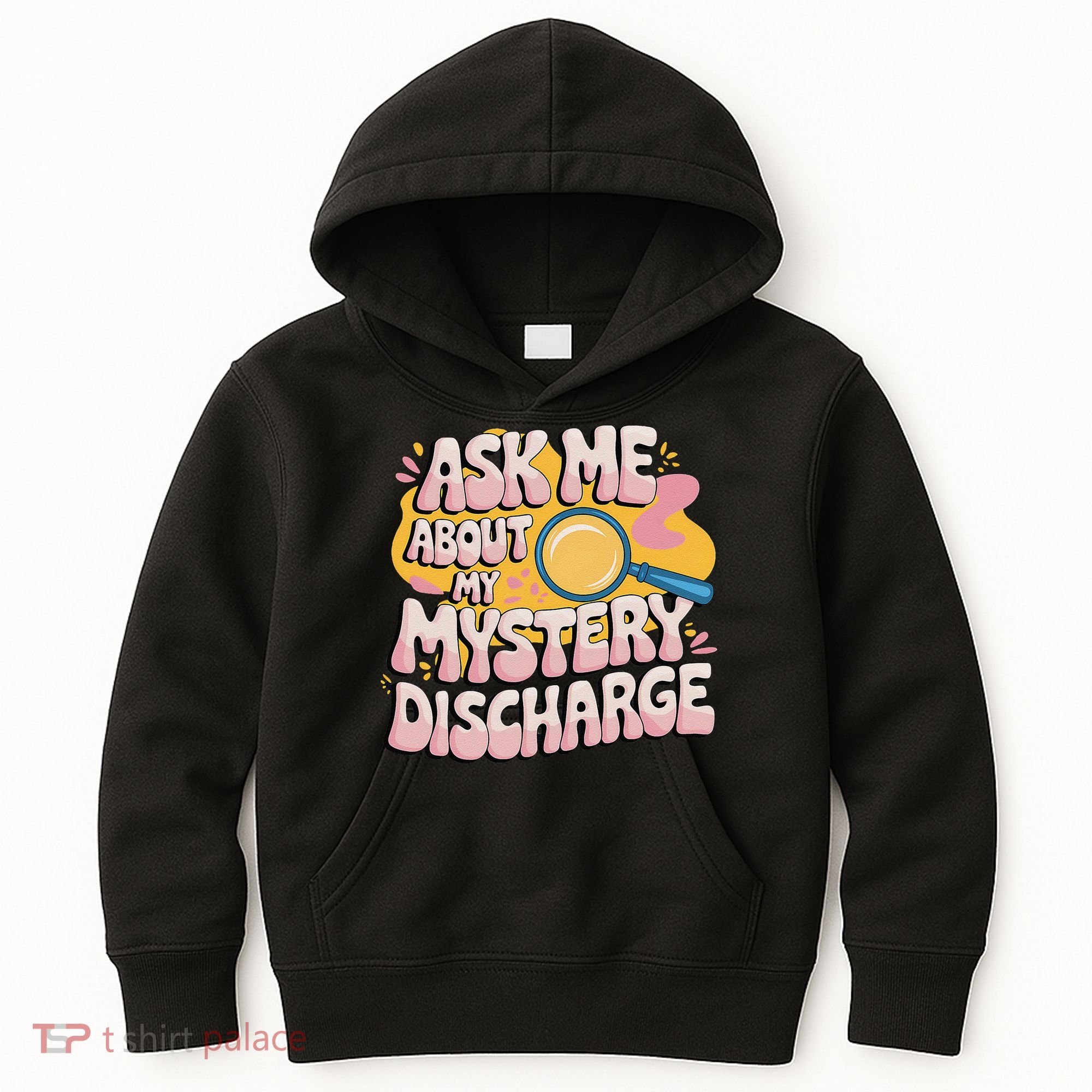 Funny Inappropriate Discharge Adult Humor Embarrassing Kids Hoodie