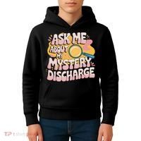 Funny Inappropriate Discharge Adult Humor Embarrassing Kids Hoodie thumb 4