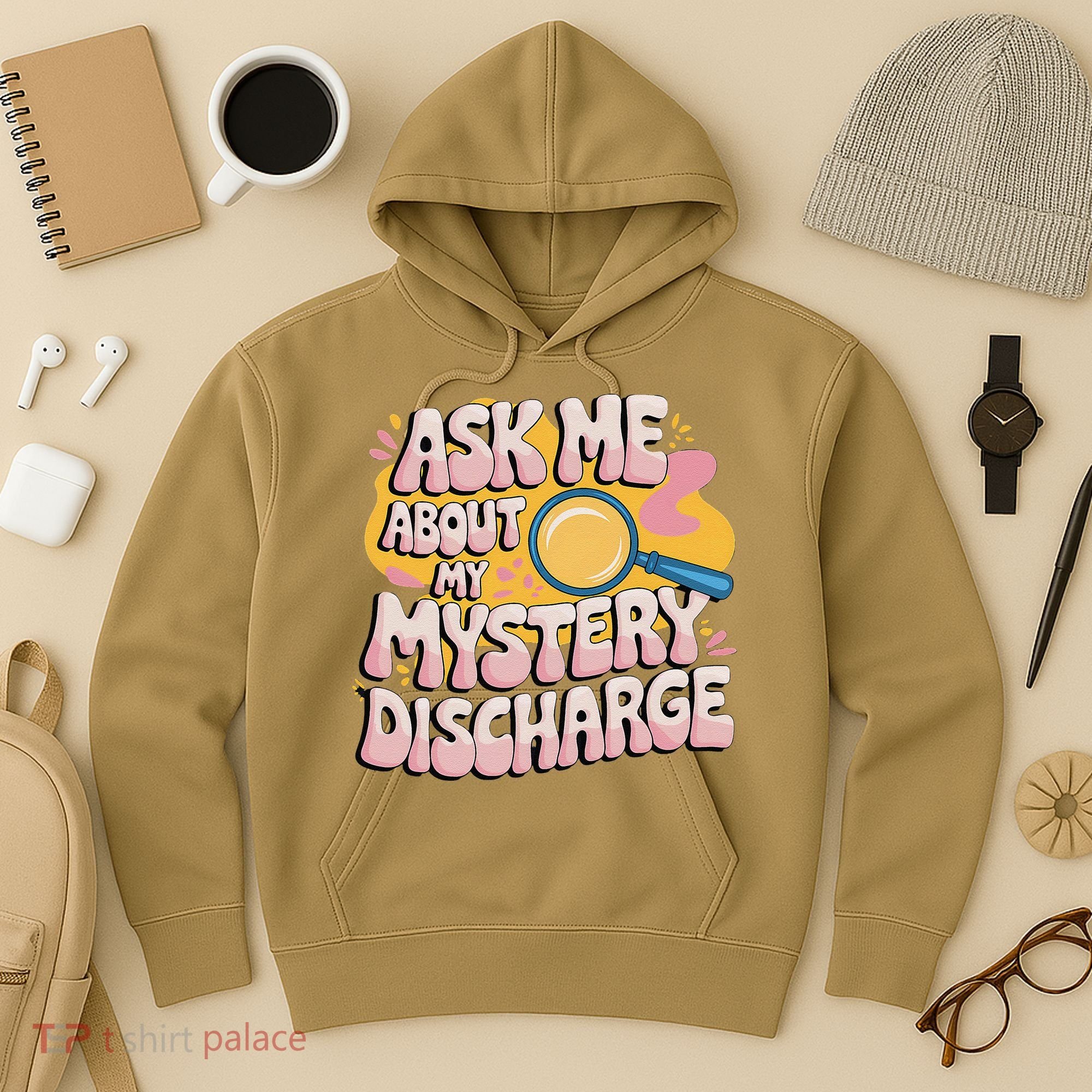 Funny Inappropriate Discharge Adult Humor Embarrassing Hoodie
