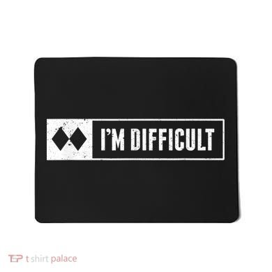 Funny I'm Difficult Snowboard Ski Mountain Sign Retro Mousepad