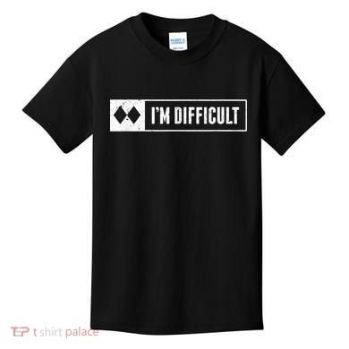 Funny I'm Difficult Snowboard Ski Mountain Sign Retro Kids T-Shirt