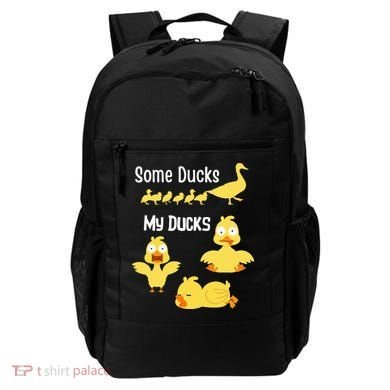 funny I don't have my ducks in a row Backpack