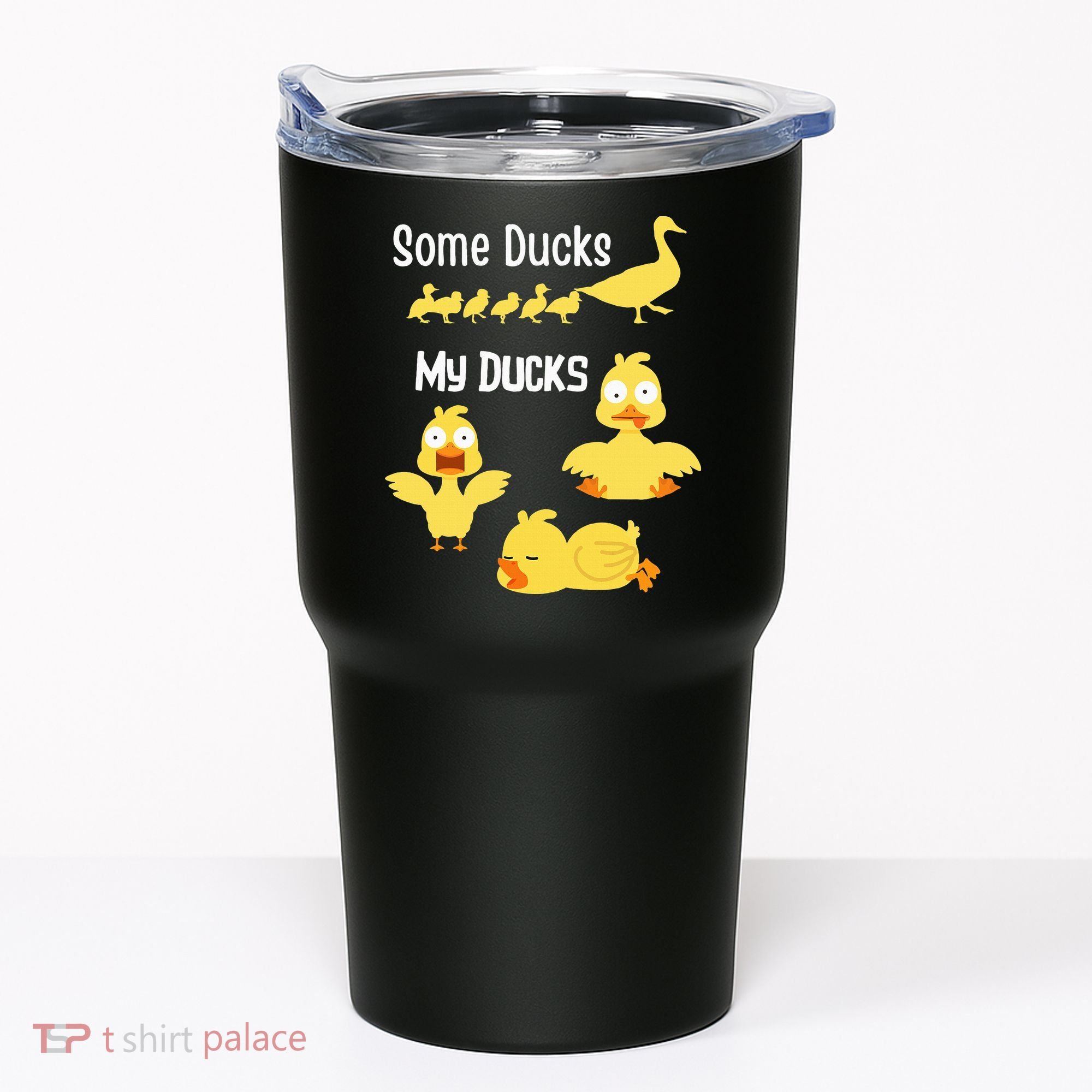 funny I don't have my ducks in a row Tumbler