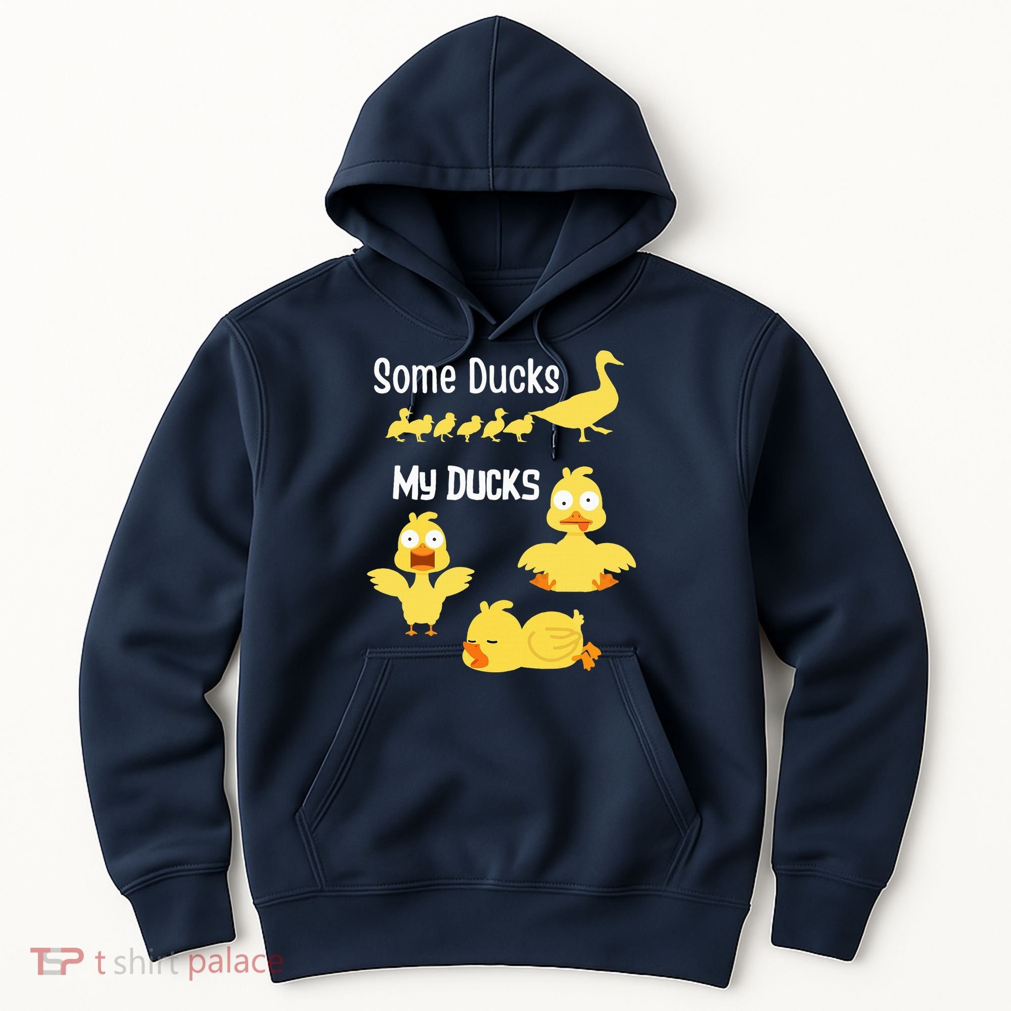 funny I don't have my ducks in a row Hoodie