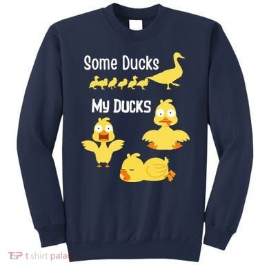 funny I don't have my ducks in a row Sweatshirt