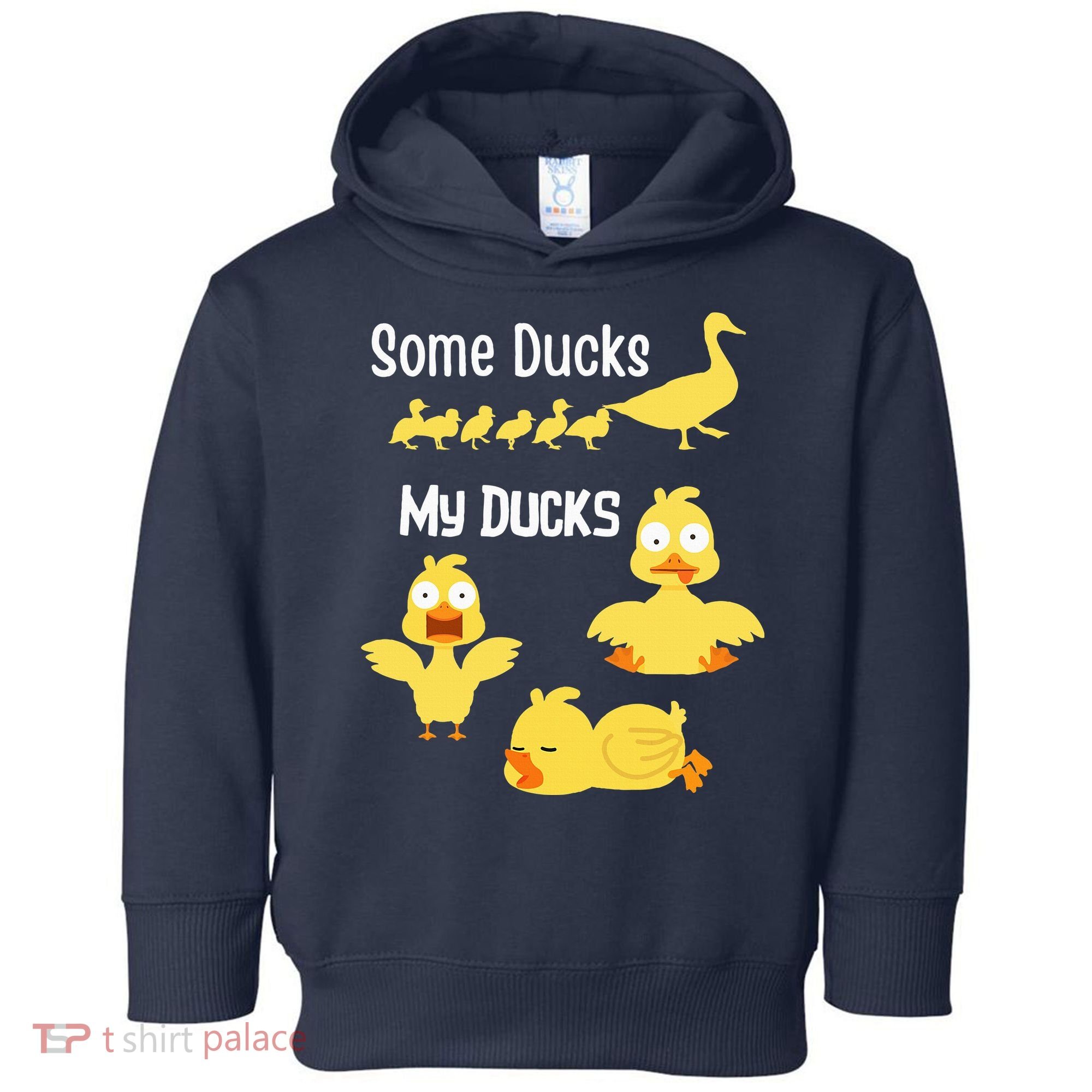 funny I don't have my ducks in a row Toddler Hoodie