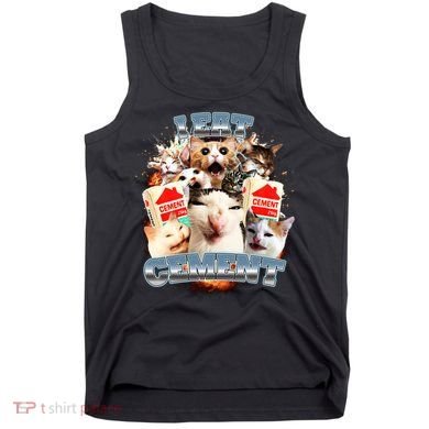 Funny I Eat Cement Cat Meme Tank Top