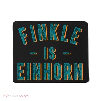 Finkle Is Einhorn Mousepad