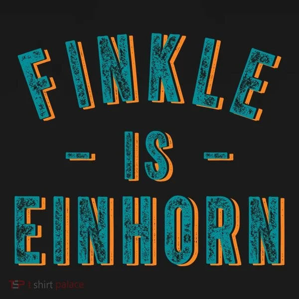 Finkle Is Einhorn Women's T-Shirt