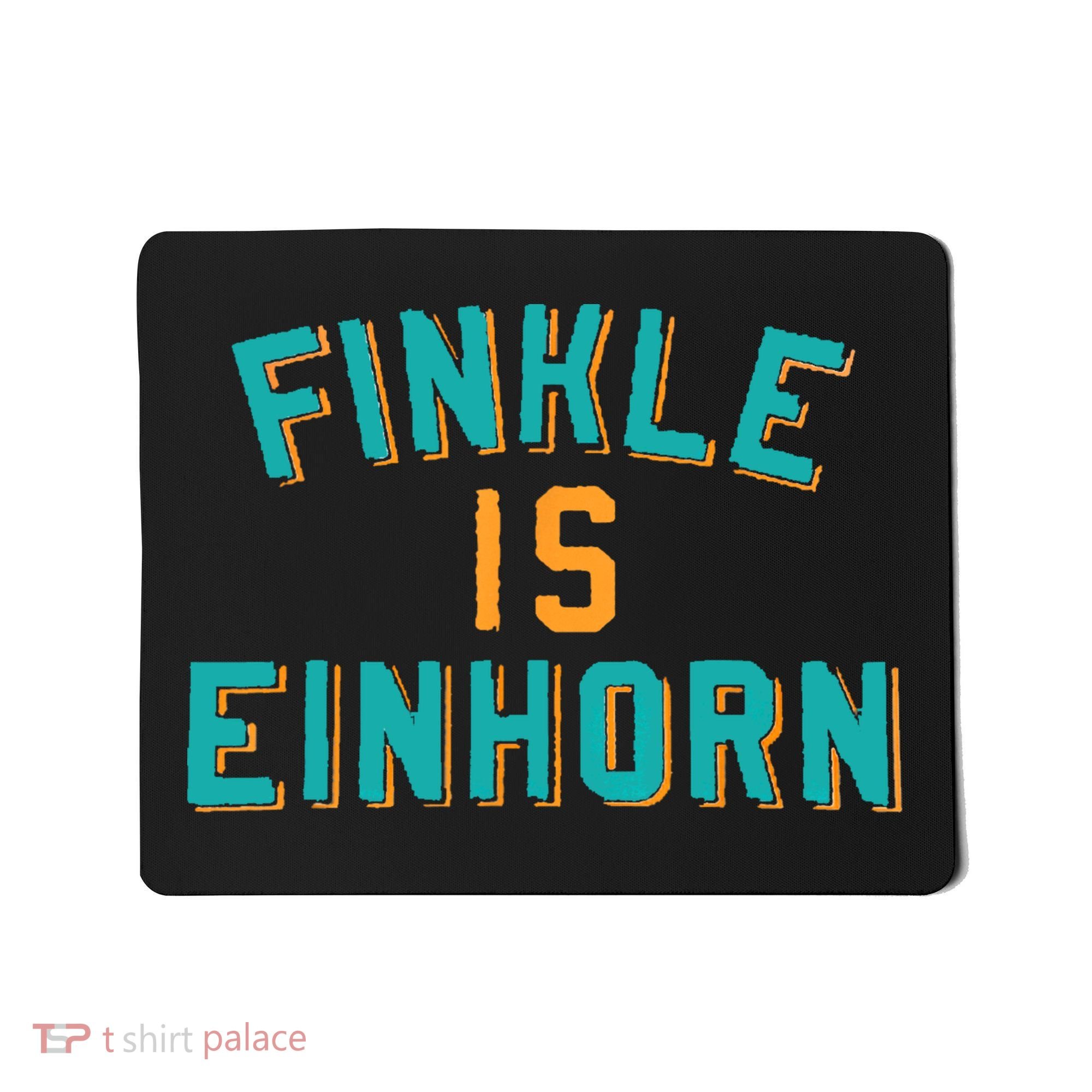 Finkle Is Einhorn Comedy Mousepad