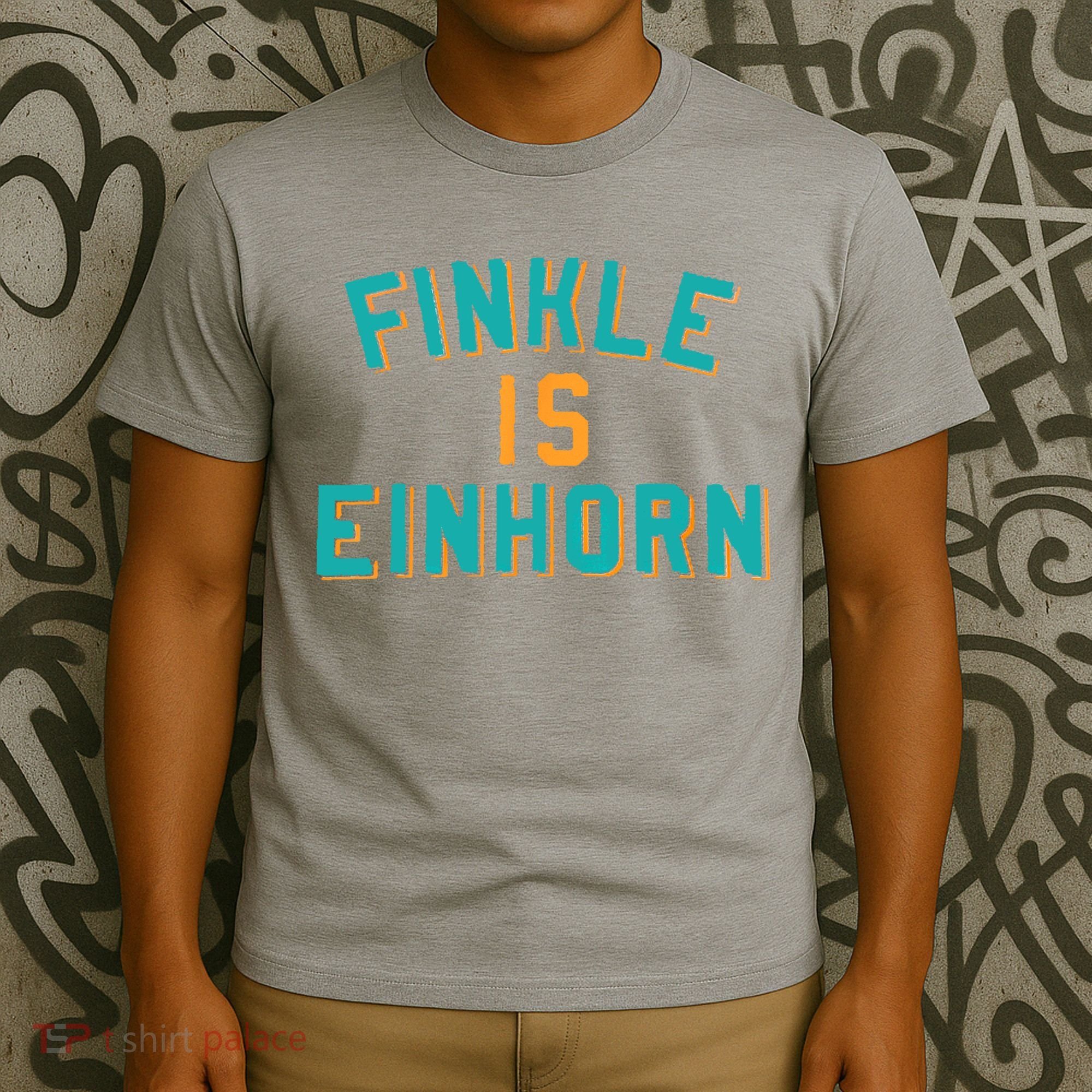 Finkle Is Einhorn Comedy T-Shirt