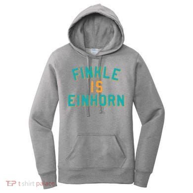 Finkle Is Einhorn Comedy Women's Hoodie