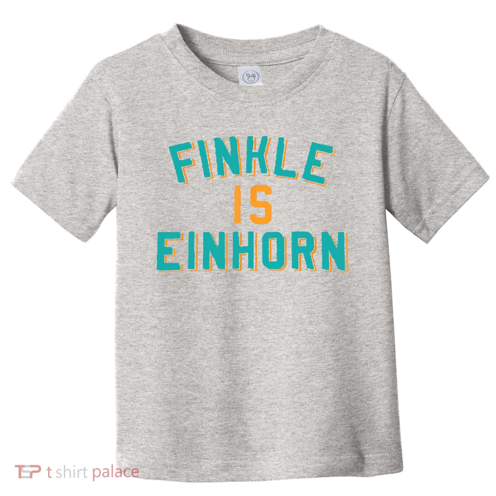Finkle Is Einhorn Comedy Toddler T-Shirt