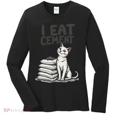 Funny I Eat Cement Meme Cat Women's Long Sleeve Shirt