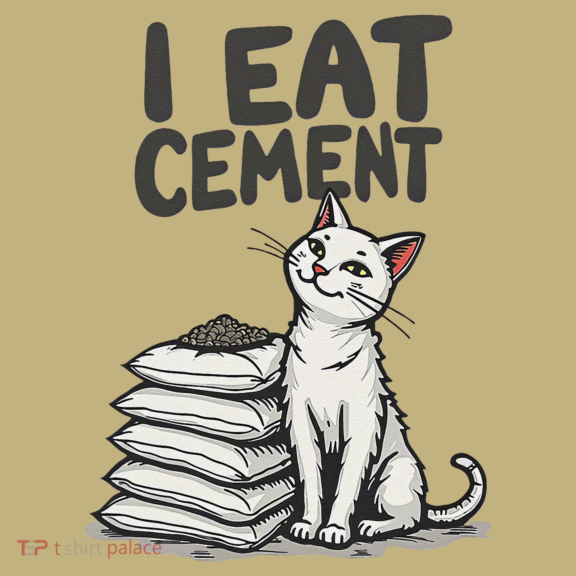 Funny I Eat Cement Meme Cat Hoodie
