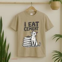Funny I Eat Cement Meme Cat T-Shirt thumb 2