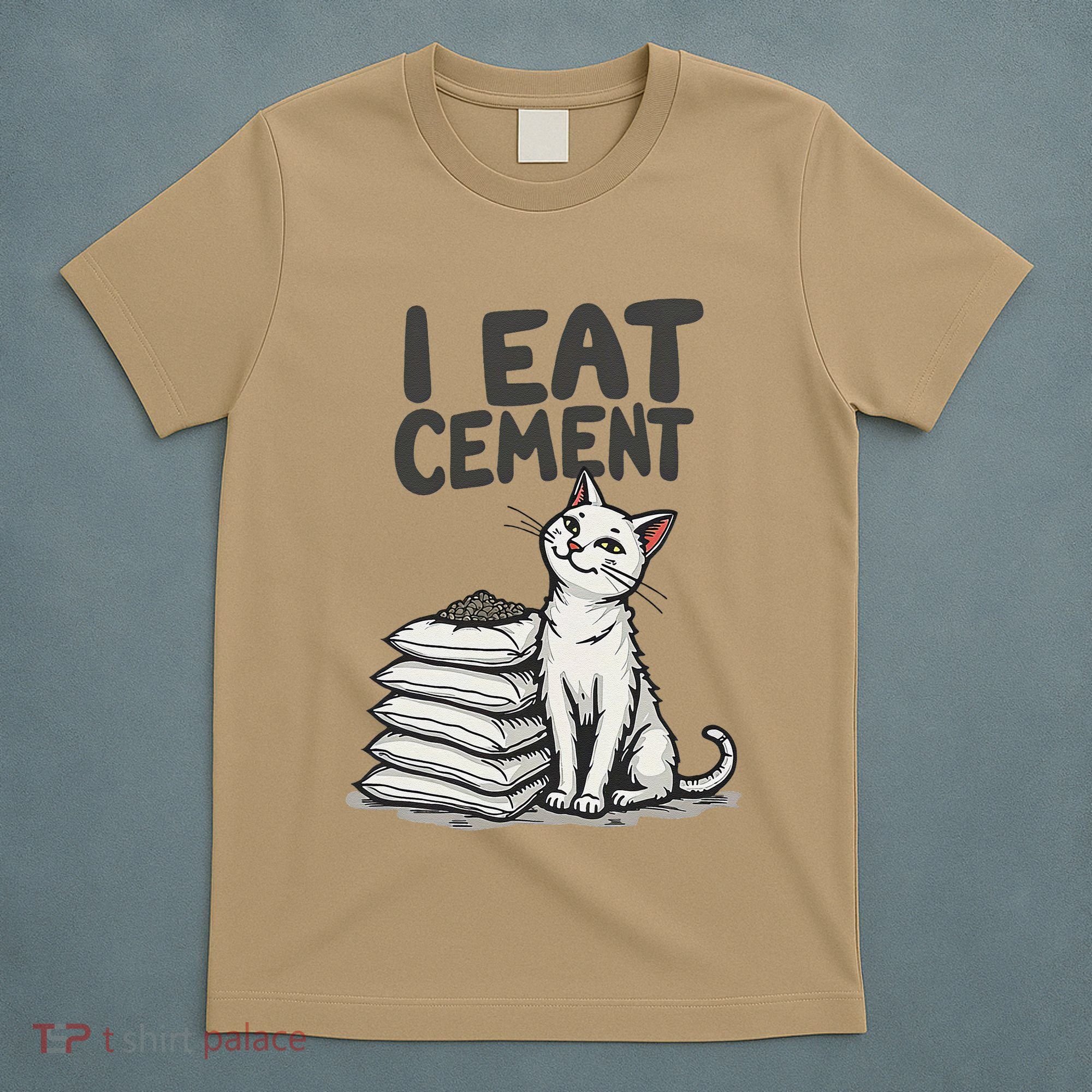 Funny I Eat Cement Meme Cat T-Shirt