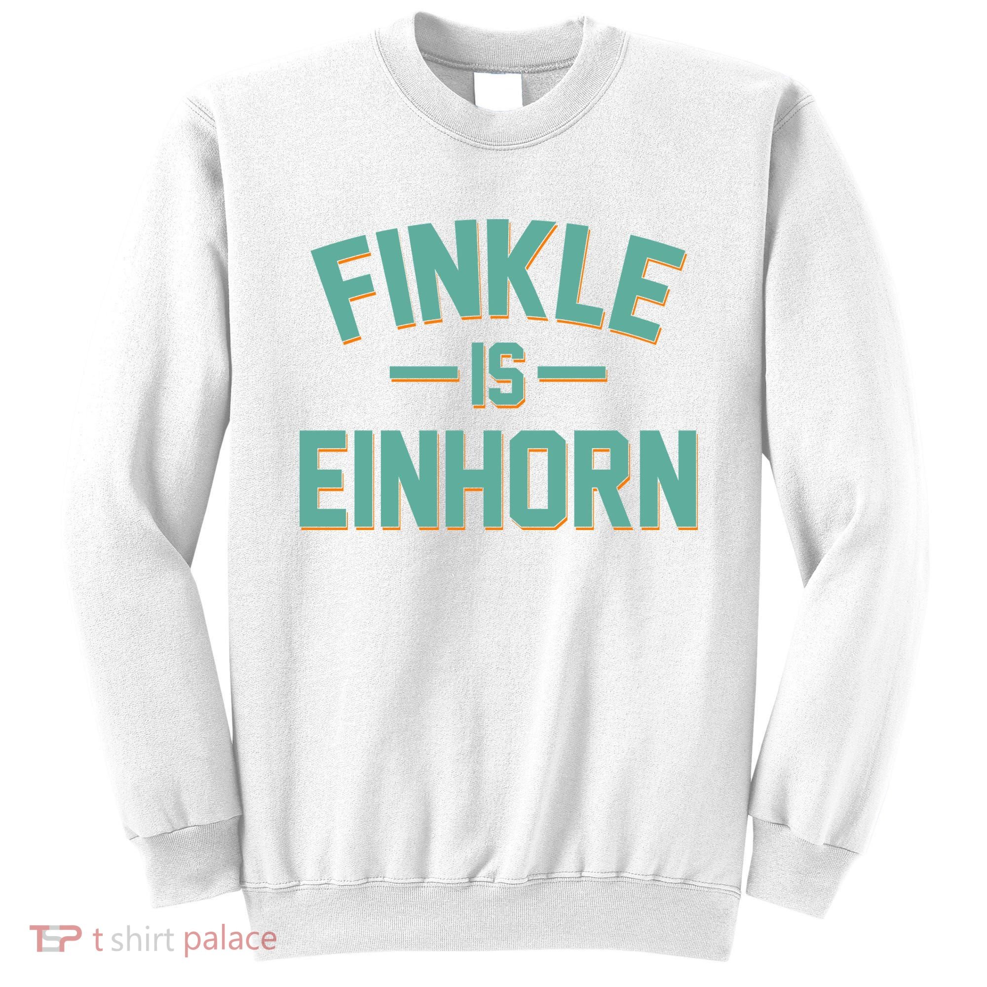 Finkle Is Einhorn Sweatshirt