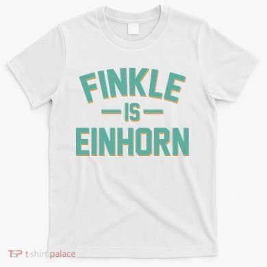 Finkle Is Einhorn T-Shirt