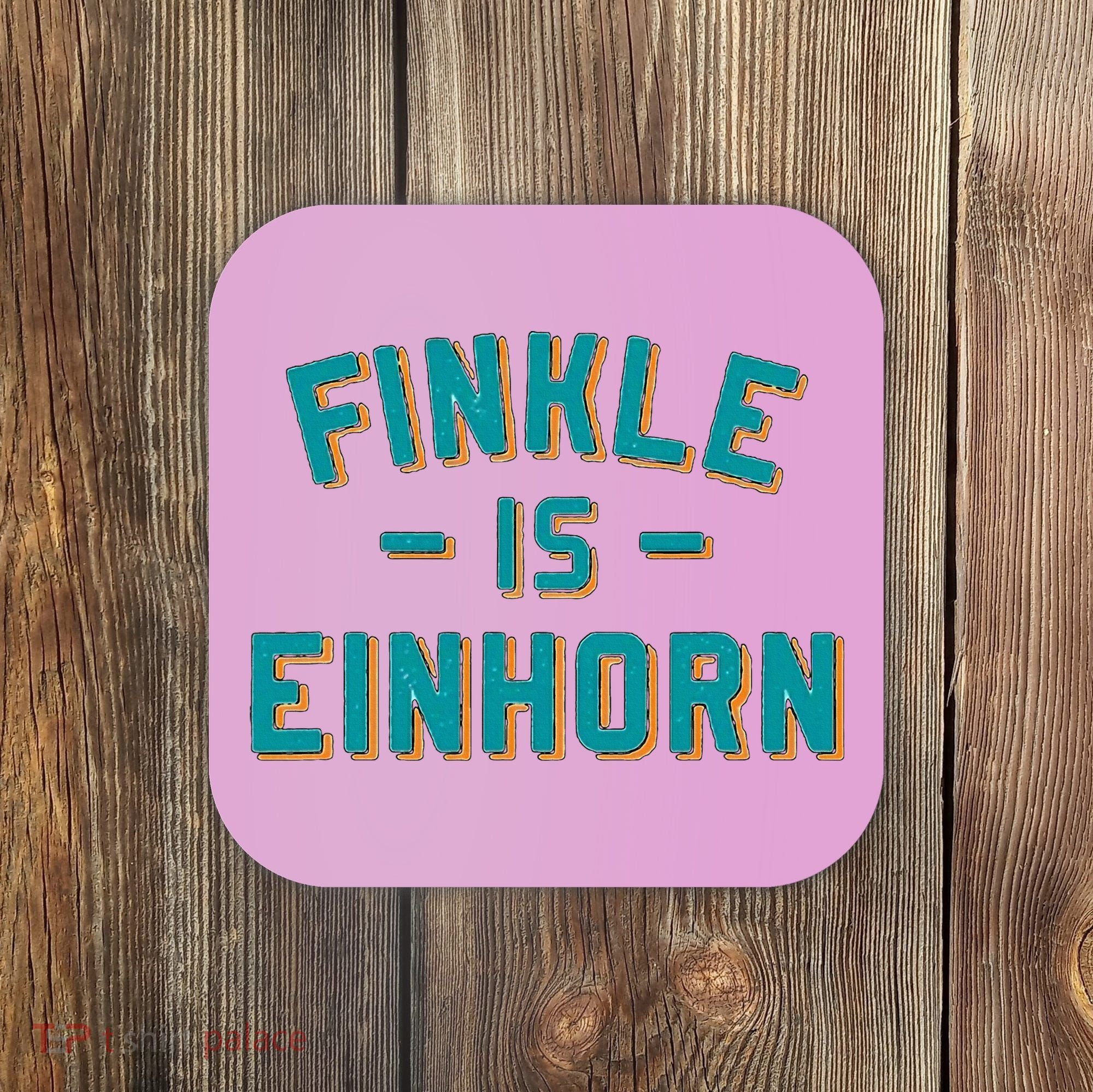 Finkle Is Einhorn Football Fans Coaster