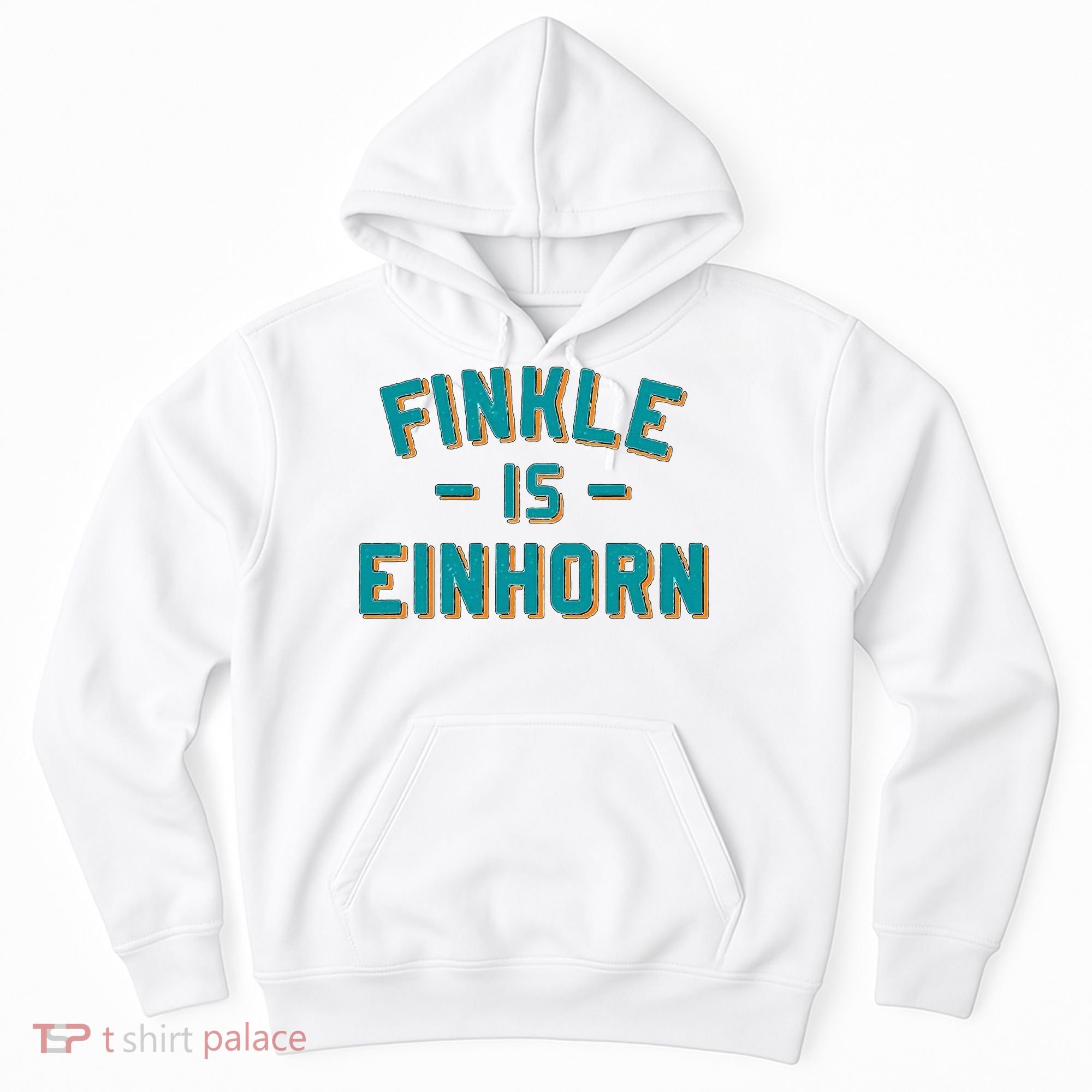 Finkle Is Einhorn Football Fans Hoodie