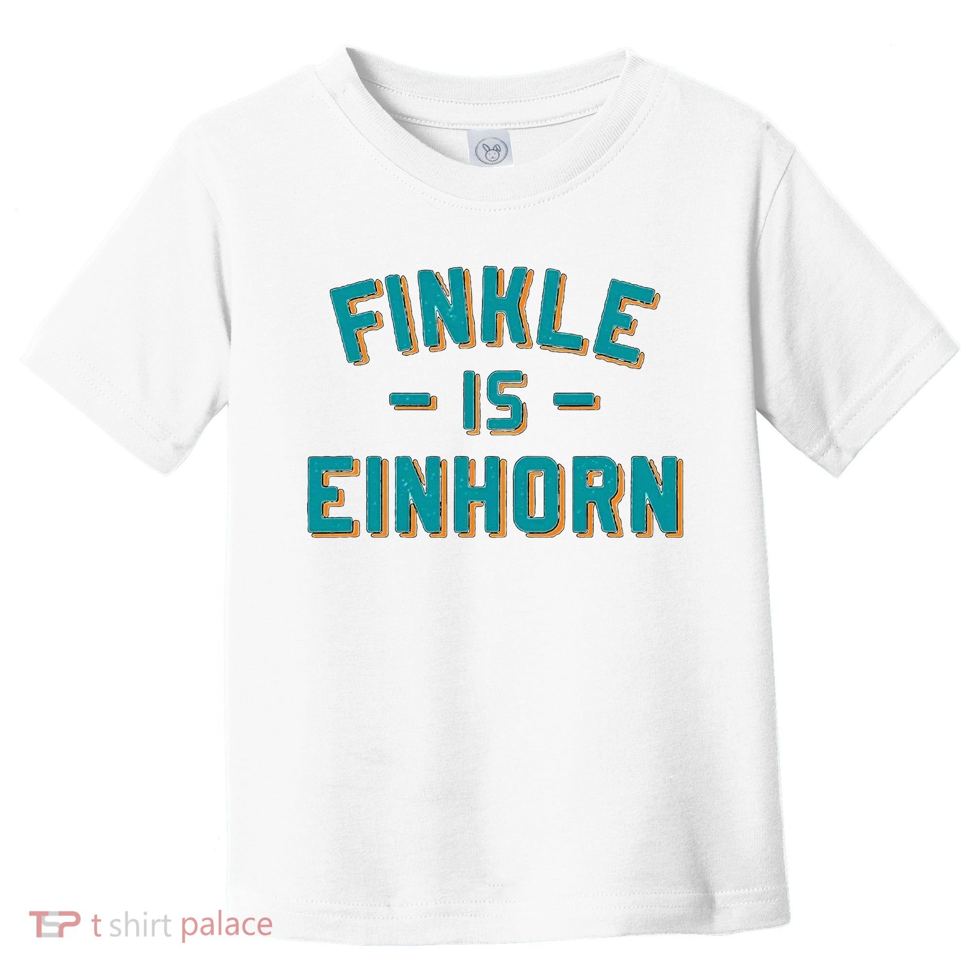 Finkle Is Einhorn Football Fans Toddler T-Shirt